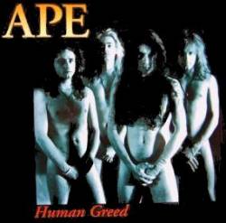 Ape (GER) : Human Greed